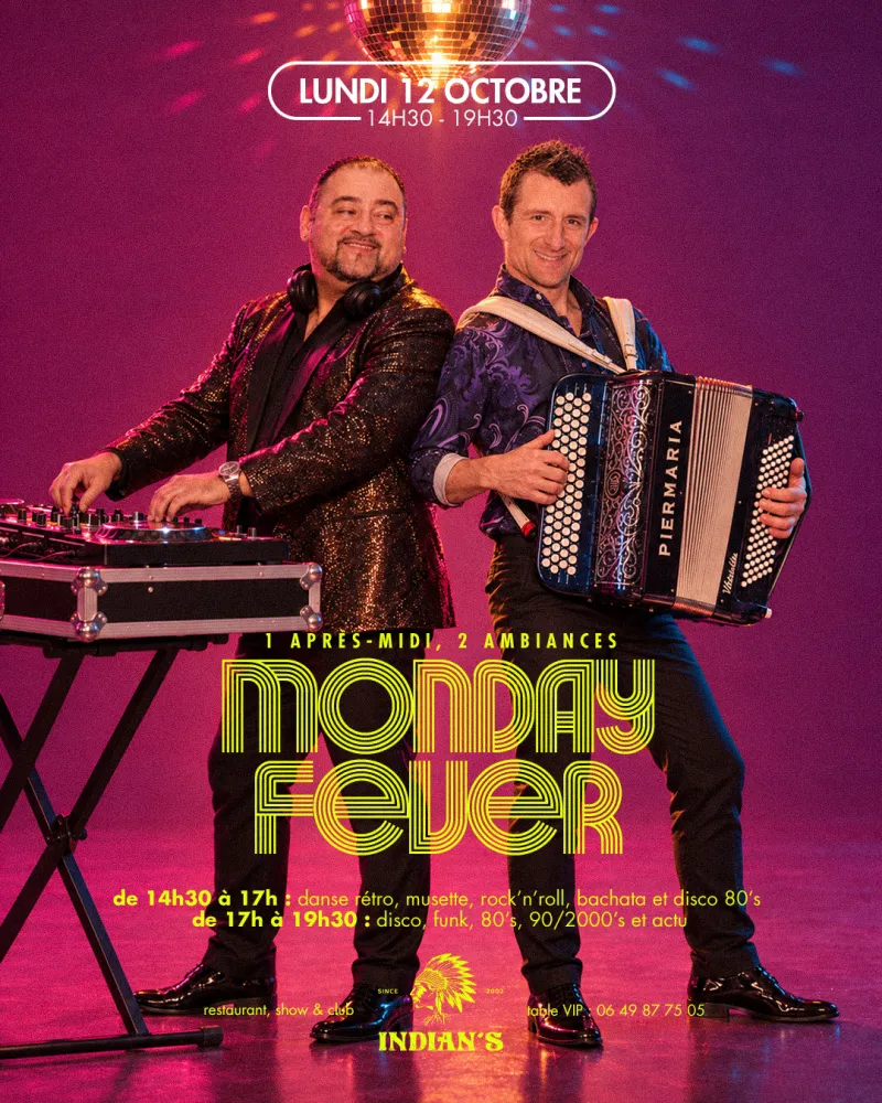 Affiche de la soirée « Monday Fever »