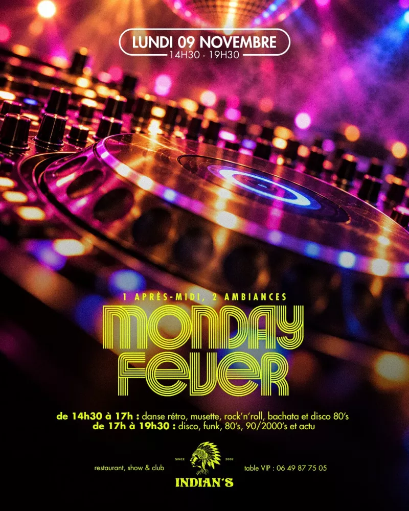 Affiche de la soirée « Monday Fever »