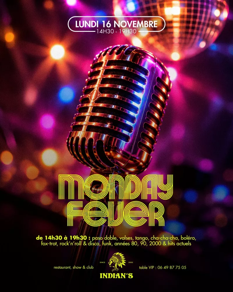 Affiche de la soirée « Monday Fever »
