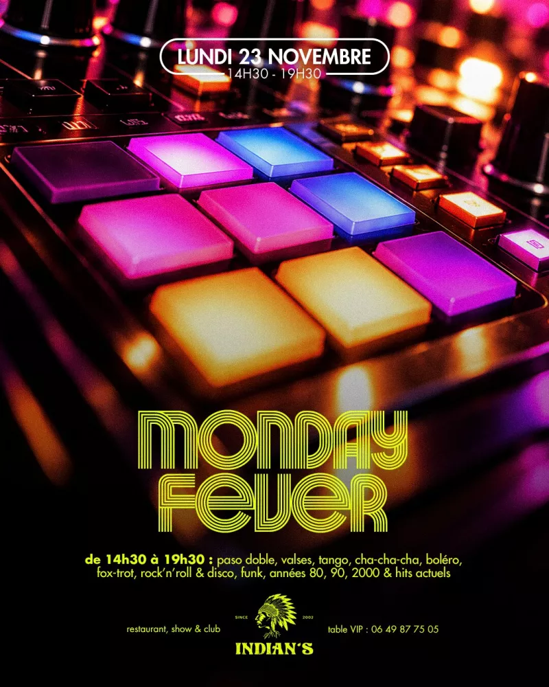 Affiche de la soirée « Monday Fever »